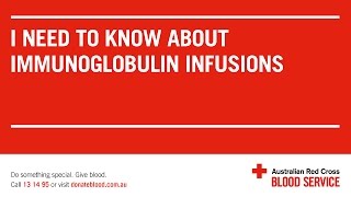 I need to know about immunoglobulin infusions [upl. by Ecnal727]