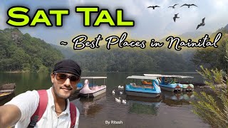 Sat Tal  Best Places in Nainital ❤️ [upl. by Eded]