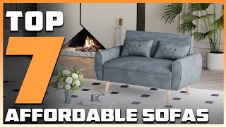 Top 7 Best Affordable Sofas in 2024  Expert Reviews Our Top Choices [upl. by Hough]