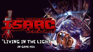 Isaac Repentance OST  Living in the Light InGame Music Extended [upl. by Nylavad620]