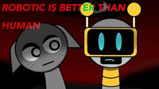 ROBOTIC IS BETTER THAN HUMAN MEME  Sprunki  Gray and Fun Bot  Alight Motion [upl. by Naillij651]