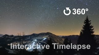 A Night in the Alps  An interactive 360° Video [upl. by Diogenes680]