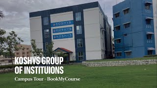 Koshys Group of Institutions Bangalore Campus Tour  BookMyCourse [upl. by Assile]