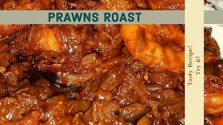 Kerala Style PrawnsShrimp Roastചെമ്മീൻ റോസ്‌റ്റ് ഈസി ആയി ഉണ്ടാക്കാം [upl. by Margery528]