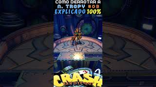 Crash Bandicoot 3 DR N TROPY shorts crash crashbandicoot crashbandicootnsanetrilogy allbosses [upl. by Dnalyar]