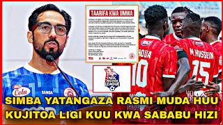 SIMBA YATANGAZA RASMI MUDA HUU KUJITOA LIGI KUU TANZANIA BARA KWA SABABU HIZI MO DEWJI ATHIBITISHA [upl. by Resay776]