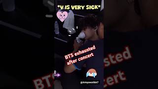 BTS exhausted after concert😭😭💔 bts btsarmy btsmember kpop btsshorts [upl. by Erialc814]