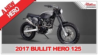 WOW 2017 Bullit Hero 125 Price Specification and Review [upl. by Nonnelg]