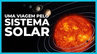 UMA VIAGEM PELO SISTEMA SOLAR [upl. by Ressler]