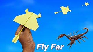 How to Make a New Version Scorpion Paper Airplane  Paper Airplane that Fly Far [upl. by Acinorev]