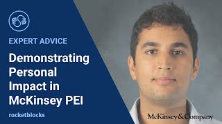 Demonstrating personal impact in your McKinsey personal experience interview [upl. by Sidoeht256]