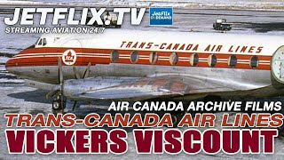 TransCanada Air Lines Vickers Viscount 1950s vintage airline films [upl. by Aryad]