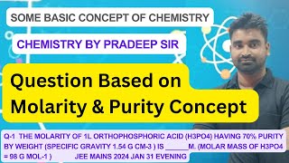 Question Based on Molarity and Purity Of JEE Mains 2024 chemwarriors [upl. by Nnanaej546]