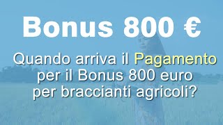 BONUS 800 euro Inps agricoli quando arriva [upl. by Feldman286]