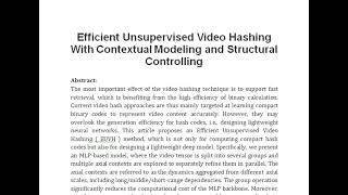 Efficient Unsupervised Video Hashing With Contextual Modeling and Structural Controlling [upl. by Nolat]