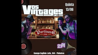 Os Vintages  I Heard It Through The Grapevine Partisans Pub  130624  4K [upl. by Corliss]