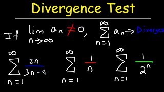 Divergence Test For Series  Calculus 2 [upl. by Putnam]