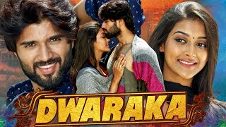 Dwaraka द्वारका  Telugu Hindi Dubbed Full Movie  Vijay Deverakonda Pooja Jhaveri [upl. by Hahn656]