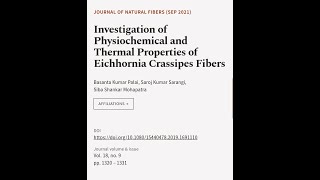 Investigation of Physiochemical and Thermal Properties of Eichhornia Crassipes Fibers  RTCLTV [upl. by Nanaek]