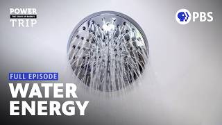 Water and Energy are Interconnected  Power Trip The Story of Energy  Full Episode 1  PBS [upl. by Geraldine]