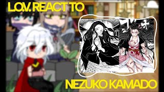 LOV react to Nezuko Kamado🎋 PART 1 DEMON SLAYER 𝓶𝓪𝓭𝓮 𝓫𝔂 •L i b e r t y• [upl. by Collum]