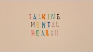 Talking Mental Health [upl. by Pansir]