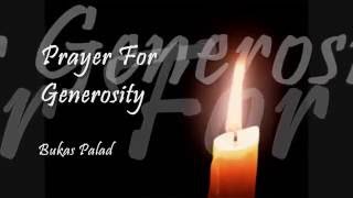 PRAYER FOR GENEROSITY with Lyrics by Bukas Palad [upl. by Etnoed]