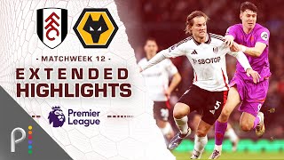 Fulham v Wolves  PREMIER LEAGUE HIGHLIGHTS  11232024  NBC Sports [upl. by Fernas]