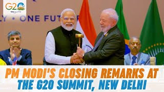 G20 Summit Delhi Live PM Modis closing remarks at the G20 Summit New Delhi [upl. by Verda]