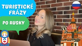 TURISTICKÉ FRÁZY V RUŠTINE TOP 20 slov s príkladmi [upl. by Veljkov]