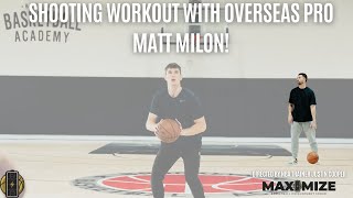 FULL SHOOTING WORKOUT with Overseas Professional Basketball Player [upl. by Selrahc596]