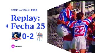 TNT Sports Replay Histórico Colo Colo 0  2 Universidad Católica  Camp Nacional 1998  Fecha 25 [upl. by Keel]