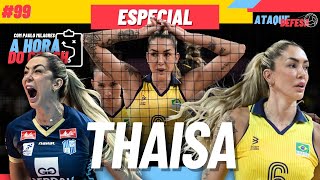 PERFIL THAISA DAHER  A Hora do Coach com Paulo Milagres  ATAQUE DEFESA 99 [upl. by Kirstyn461]