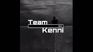 Team kenni 021  Lat os move🔥🎙️✌️ [upl. by Attevroc]