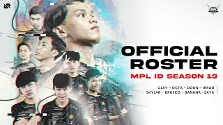 OFFICIAL ROSTER RRQ MOBILE LEGENDS FOR MPL SEASON 13 [upl. by Suiradal691]