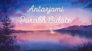 Night Time Meditation Mantra for Inner Peace amp Positive Energy  Antarjami Purakh Bidhate [upl. by Annaoy397]