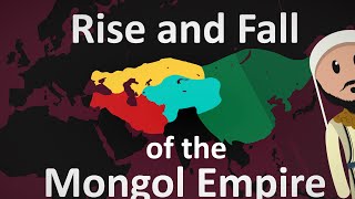 The Rise and Fall of the Mongol Empire [upl. by Babby617]