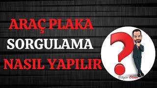 ARAÇ PLAKA SORGULAMA  NASIL YAPILIR  E DEVLET [upl. by Eelrefinnej]