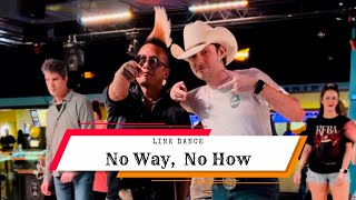 Dan  Shay  Steal My Love Line Dance  No Way No How [upl. by Nebra]