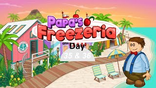 Lets Play Papas Freezeria Part 18 Day 35 amp 36 [upl. by Jamila]