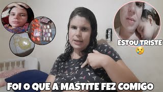 FOI ISSO QUE A MASTITE FEZ COMIGO ME SENTINDO A PIOR MÃE DO MUNDO POR TER QUE FAZER ISSO [upl. by Meela]