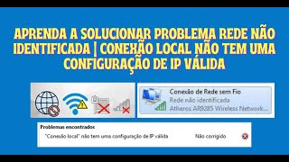 REDE NÃO IDENTIFICADA  CONEXÃO LOCAL NÃO TEM UMA CONFIGURAÇÃO DE IP VÁLIDA RESOLVIDO 2024 [upl. by Halie]