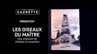 Valérian  Les Oiseaux du Maitre  Tirage de Luxe [upl. by Aicul483]