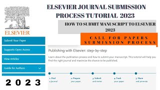 How to submit research articles to Elsevier journals Elsevier submission tutorials Complete guide [upl. by Ynnob]