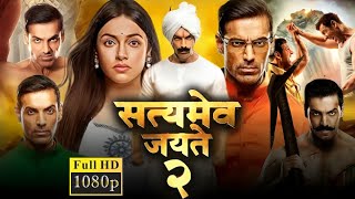 Satyameva Jayate 2 Full Movie  John Abraham  Divya Khosla Kumar  Review amp Facts HD [upl. by Debby]