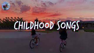 Throwback nostalgia playlist 🍧 Nostalgia songs that defined your childhood [upl. by Accire]