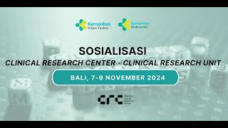 Sosialisasi Clinical Research Center CRC – Clinical Research Unit CRU [upl. by Ahseal363]