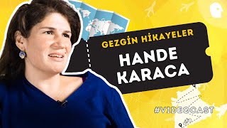 Gezgin Hikayeler  Hande Karacanın Maceraları [upl. by Rabma]