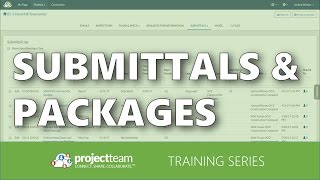 TRAINING Working with Submittals and Submittal packages [upl. by Hoover]