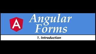 Angular Forms Tutorial  1  Introduction [upl. by Brigham]